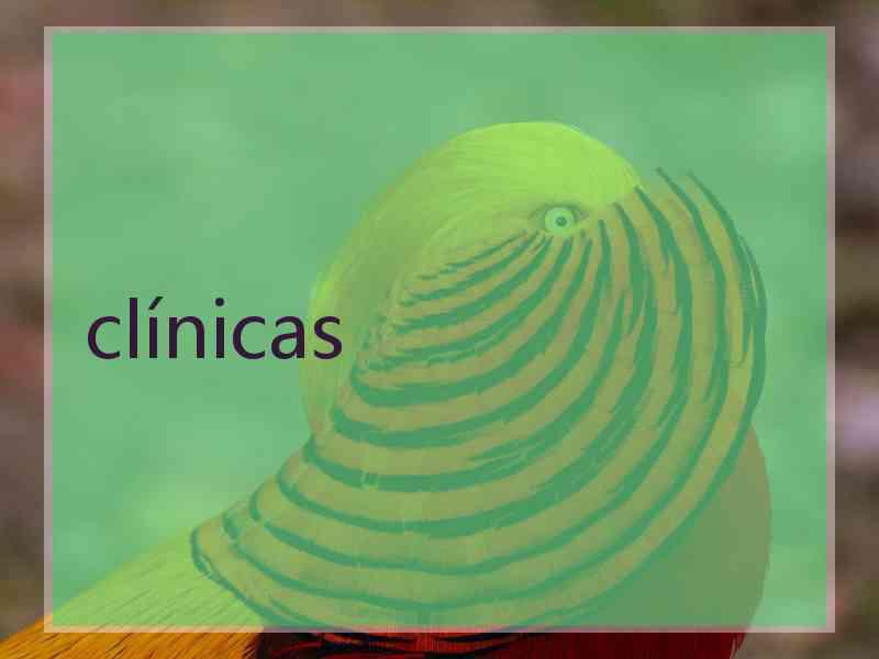 clínicas