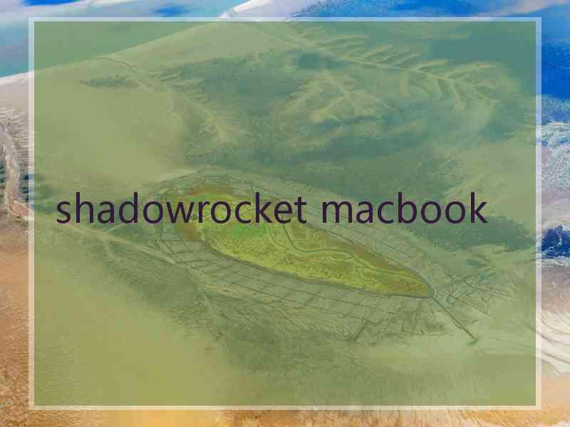 shadowrocket macbook